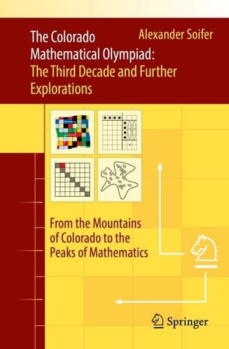 The Colorado Mathematical Olympiad: The Third Decade and Further Explorations From the Mountains of Colorado to the Peaks of Mathematics