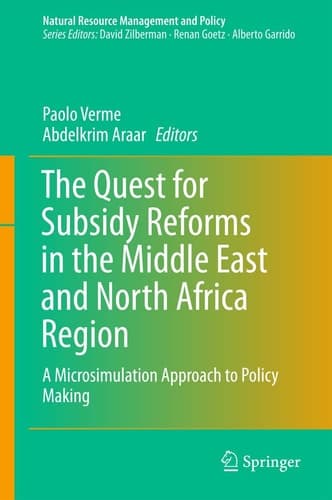 The Quest for Subsidy Reforms in the Middle East and North Africa Region A Microsimulation Approach to Policy Making