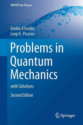 Problems in Quantum Mechanics with Solutions