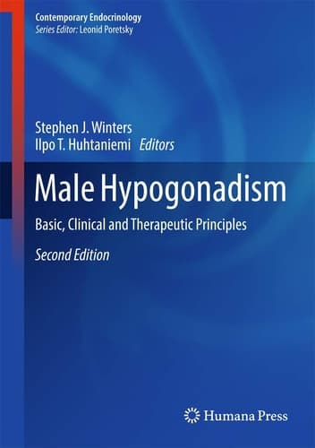 Male Hypogonadism Basic, Clinical and Therapeutic Principles
