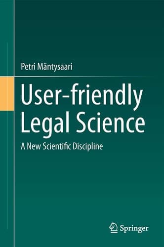 User-friendly Legal Science A New Scientific Discipline