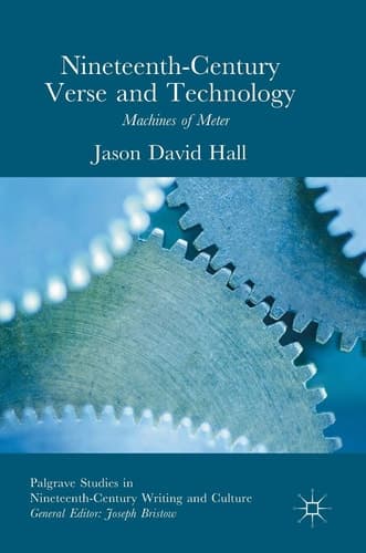 Nineteenth-Century Verse and Technology Machines of Meter