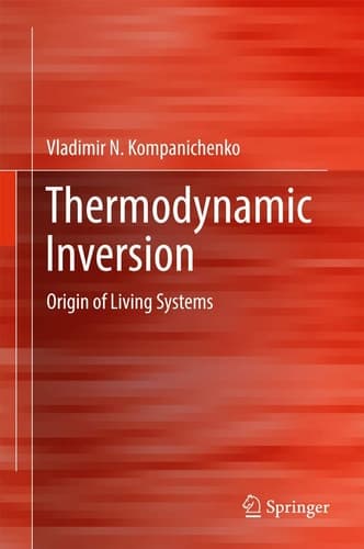 Thermodynamic Inversion Origin of Living Systems
