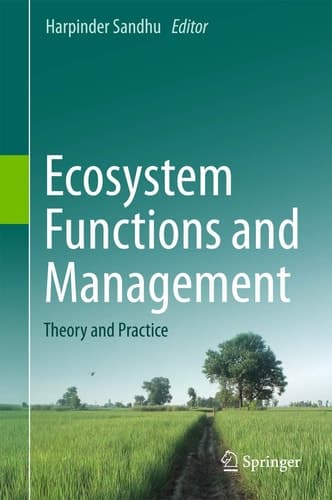 Ecosystem Functions and Management Theory and Practice