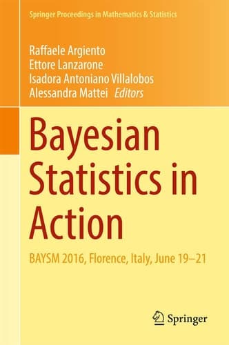 Bayesian Statistics in Action BAYSM 2016, Florence, Italy, June 19-21