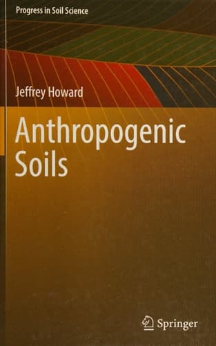 Anthropogenic Soils