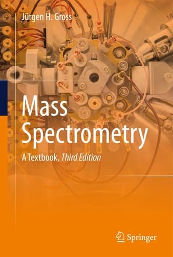 Mass Spectrometry A Textbook