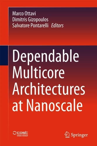 Dependable Multicore Architectures at Nanoscale