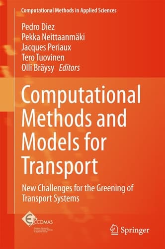 Computational Methods and Models for Transport New Challenges for the Greening of Transport Systems