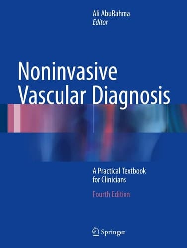 Noninvasive Vascular Diagnosis A Practical Textbook for Clinicians
