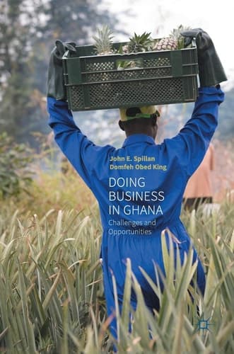 Doing Business In Ghana Challenges and Opportunities