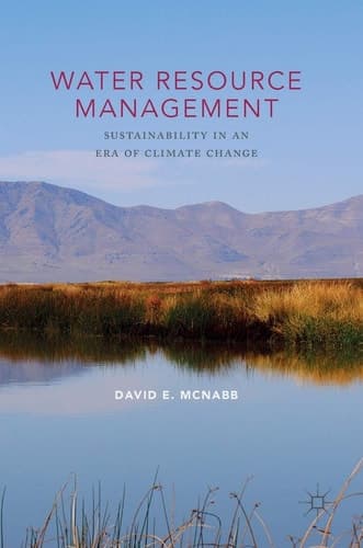 Water Resource Management Sustainability in an Era of Climate Change