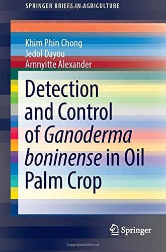 Detection and Control of Ganoderma boninense in Oil Palm Crop