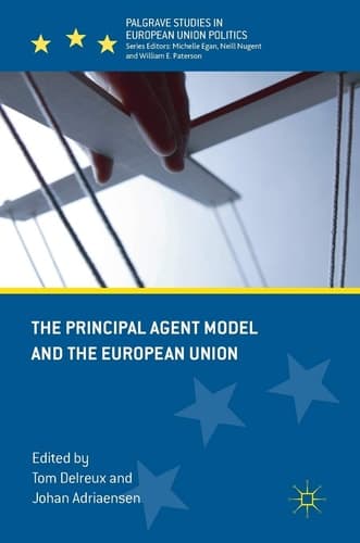 The Principal Agent Model and the European Union
