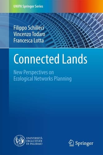 Connected Lands New Perspectives on Ecological Networks Planning