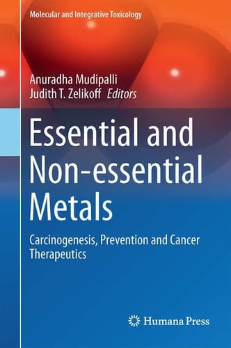 Essential and Non-essential Metals Carcinogenesis, Prevention and Cancer Therapeutics