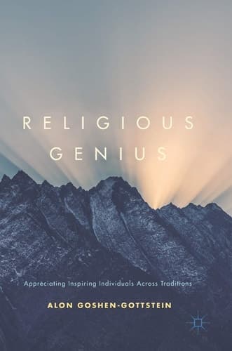Religious Genius Appreciating Inspiring Individuals Across Traditions