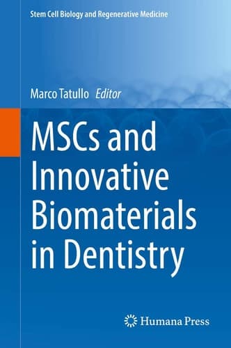 MSCs and Innovative Biomaterials in Dentistry