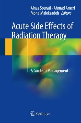 Acute Side Effects of Radiation Therapy A Guide to Management