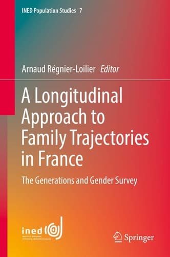 A Longitudinal Approach to Family Trajectories in France The Generations and Gender Survey