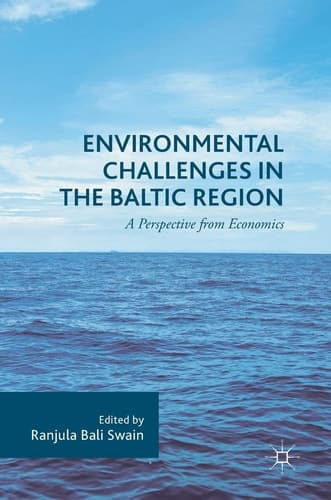 Environmental Challenges in the Baltic Region A Perspective from Economics