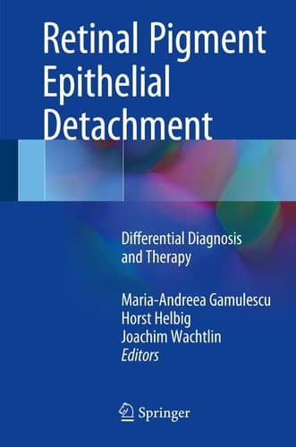 Retinal Pigment Epithelial Detachment Differential Diagnosis and Therapy