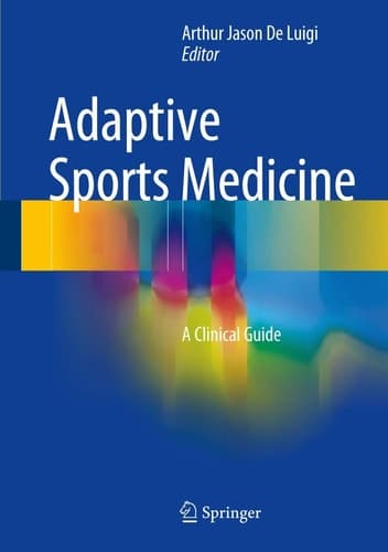 Adaptive Sports Medicine A Clinical Guide