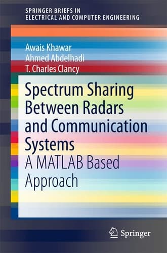 Spectrum Sharing Between Radars and Communication Systems A MATLAB Based Approach