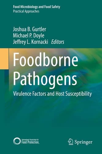 Foodborne Pathogens Virulence Factors and Host Susceptibility