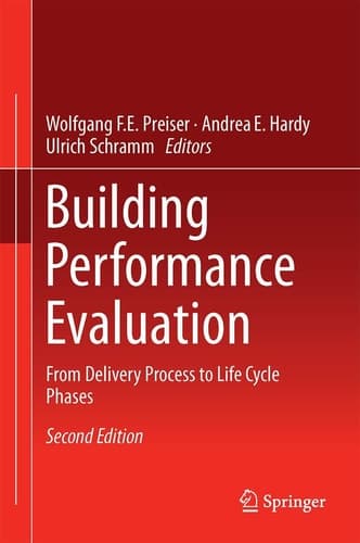 Building Performance Evaluation From Delivery Process to Life Cycle Phases