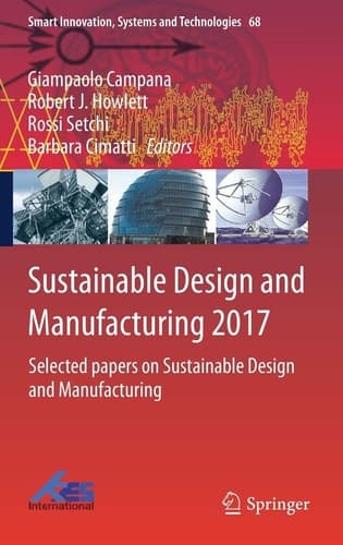 Sustainable Design and Manufacturing 2017 Selected papers on Sustainable Design and Manufacturing
