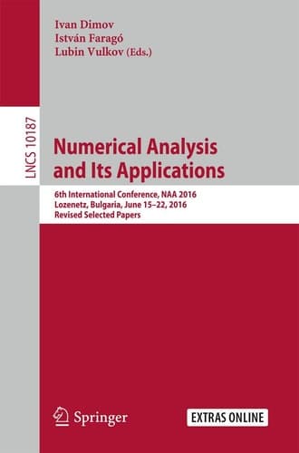 Numerical Analysis and Its Applications 6th International Conference, NAA 2016, Lozenetz, Bulgaria, June 15-22, 2016, Revised Selected Papers