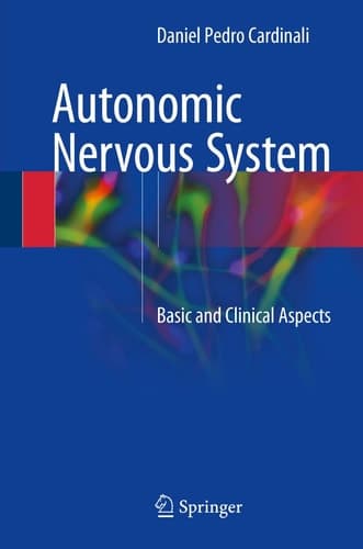 Autonomic Nervous System Basic and Clinical Aspects