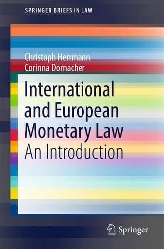 International and European Monetary Law An Introduction