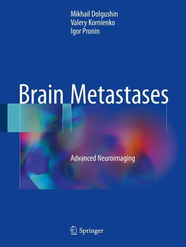 Brain Metastases Advanced Neuroimaging