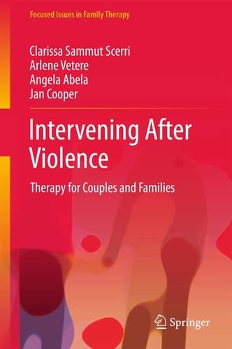 Intervening After Violence Therapy for Couples and Families