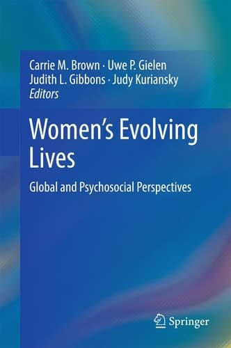 Women's Evolving Lives Global and Psychosocial Perspectives