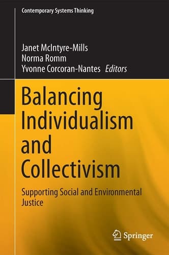 Balancing Individualism and Collectivism Social and Environmental Justice
