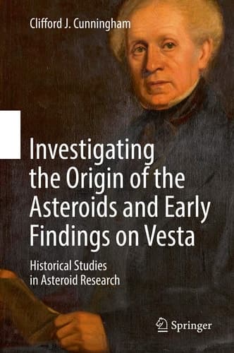 Investigating the Origin of the Asteroids and Early Findings on Vesta Historical Studies in Asteroid Research