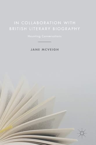 In Collaboration with British Literary Biography Haunting Conversations