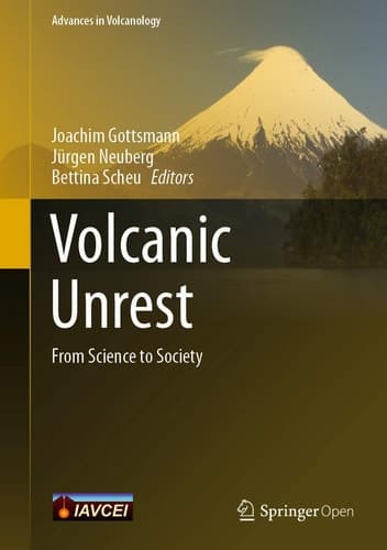 Volcanic Unrest From Science to Society