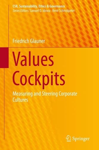 Values Cockpits Measuring and Steering Corporate Cultures