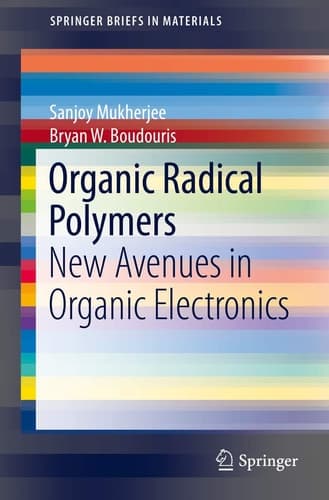 Organic Radical Polymers New Avenues in Organic Electronics