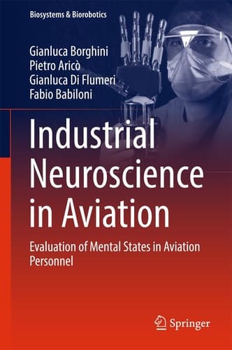 Industrial Neuroscience in Aviation Evaluation of Mental States in Aviation Personnel