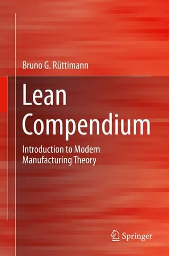 Lean Compendium Introduction to Modern Manufacturing Theory