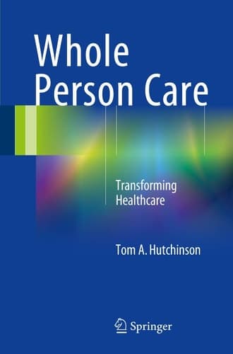 Whole Person Care Transforming Healthcare