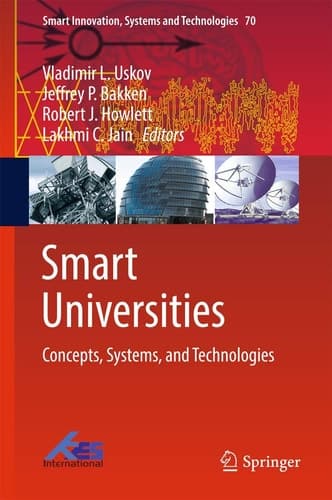 Smart Universities Concepts, Systems, and Technologies