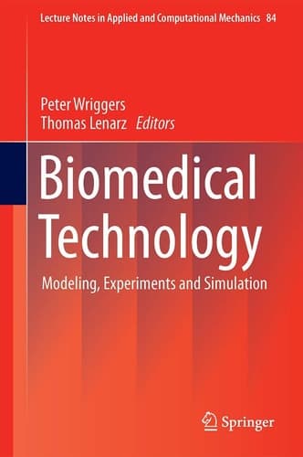 Biomedical Technology Modeling, Experiments and Simulation