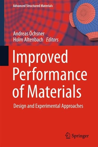 Improved Performance of Materials Design and Experimental Approaches