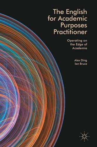 The English for Academic Purposes Practitioner Operating on the Edge of Academia